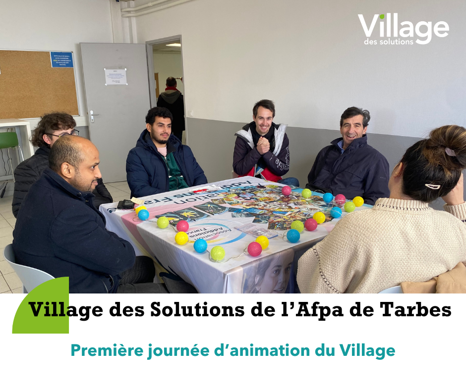 Première journée d’animation du Village des Solutions de l'Afpa de Tarbes