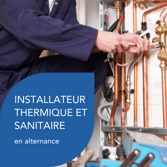 Installateur en thermique et sanitaire en alternance à Tours !